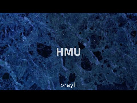 brayll - HMU (Official Lyric Video)