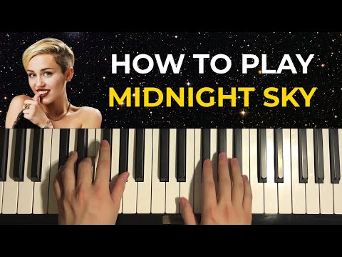 Miley Cyrus - Midnight Sky (Piano Tutorial Lesson)