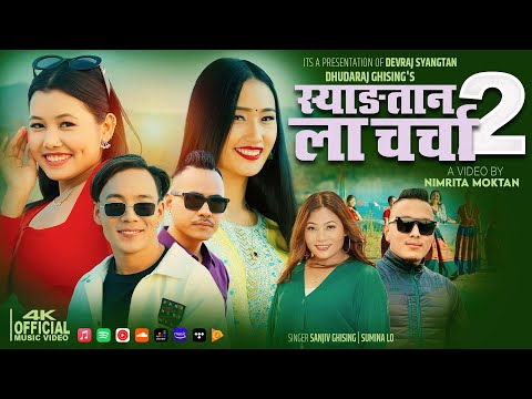 Syangtan La Charcha-2 [OFFICIAL MUSIC VIDEO] • By Sanjiv Ghising & Sumina Lo • Dusmanse Target Lasai