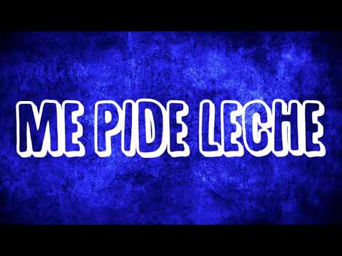 Me Pide Leche ( Remix ) 🔥 FRAN DJ