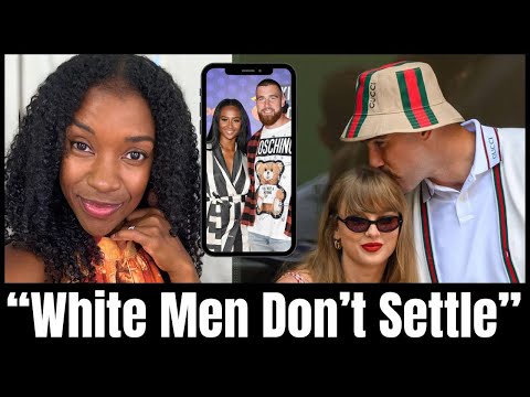 Kayla Nicole, Taylor Swift & The Hypergamy of Travis Kelce