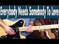 How To Play Everybody Needs Somebody To Love On Guitar | Solomon Burke Guitar Lesson + Tutorial