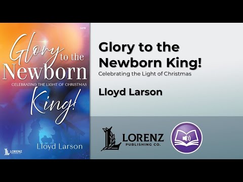 Glory Hallelujah to the Newborn King!