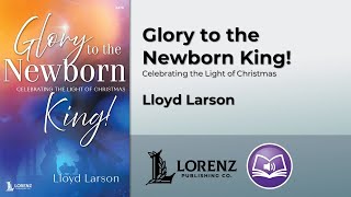 Glory Hallelujah to the Newborn King!
