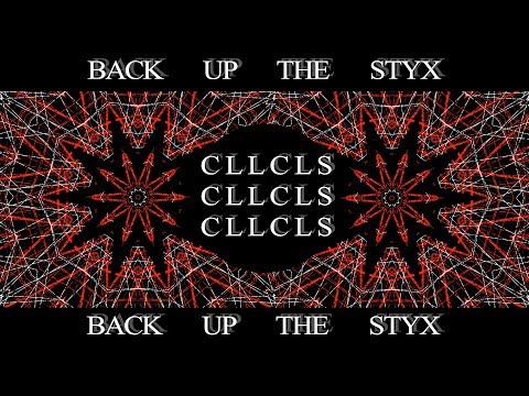 Calliclès - Back Up The Styx