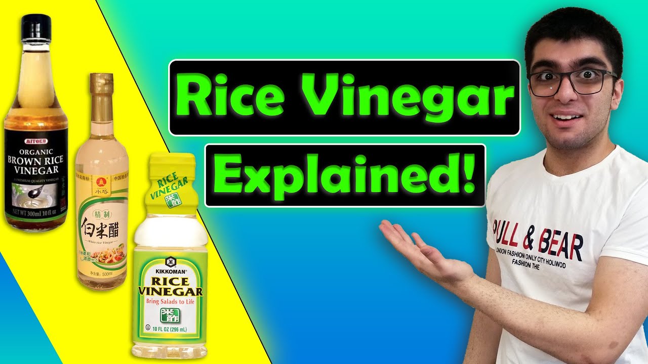 WHAT IS RICE VINEGAR What is Rice Wine Vinegar / Rice Vinegar vs. Rice Wine Vinegar