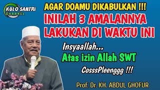 Download lagu AMALAN AGAR DOA CEPAT DIKABULKAN LAKUKAN DI WAKTU INI KH ABDUL GHOFUR LAMONGAN TERBARU  mp3 Download lagu AMALAN AGAR DOA CEPAT DIKABULKAN LAKUKAN DI WAKTU INI KH ABDUL GHOFUR LAMONGAN TERBARU  mp3