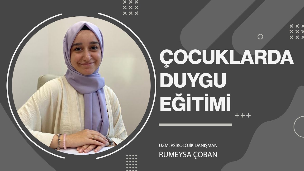 Çocuklarda Duygu Eğitimi