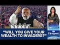 Congress Accuses PM Modi Of Hate Speech Against Muslims Vantage With Palki Sharma