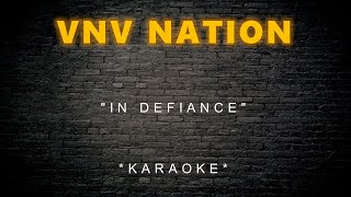 VNV Nation - In Defiance (Karaoke)