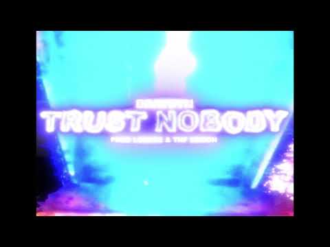 Braydyn - Trust Nobody ( Prod Tnf Demon & Loesoe )