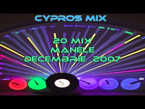 CyprosMIX - 20 MIX MANELE DECEMBRIE 2007