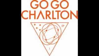 Go Go Charlton - Your Son (Don Rimini Remix)