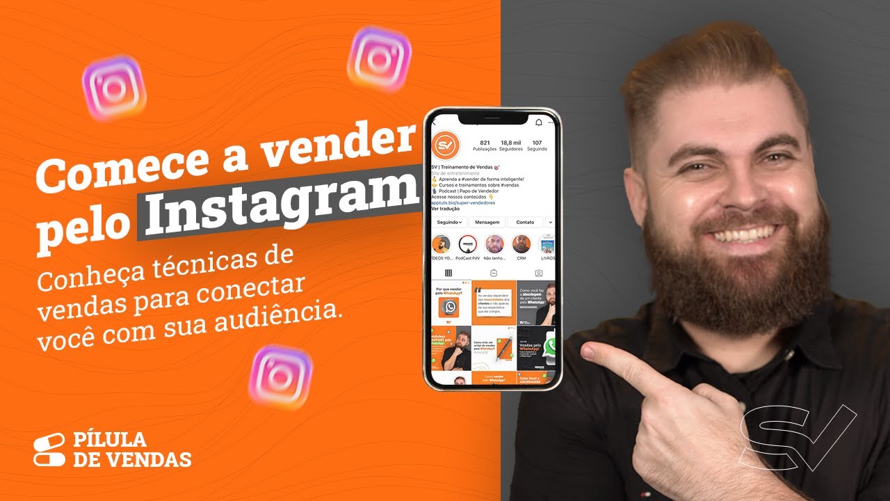 VENDAS PELO INSTAGRAM! 7 Técnicas de Vendas por Instagram para você VENDER MAIS!
