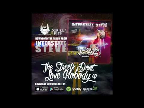 Interstate Steve -  M.O.E  [prod by @MobbAffiliates]