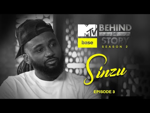 Sinzu Breaks Silence, Opens Up About Life  | MTV Base Behind The Story