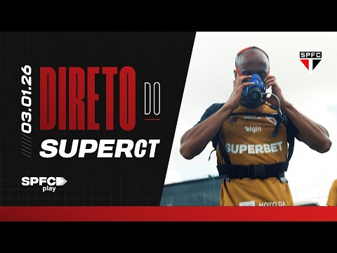 DIRETO DO SUPERCT: 03/01/2026 | SPFC PLAY