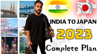 Full Japan Traveling Guide From India | India To Japan Tour Plan And Travel Guide 2023 |Japan Travel