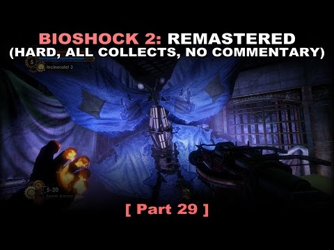 Bioshock 2: Remastered walkthrough part 29 (Hard, All collectibles, No commentary ✔) PC 60FPS