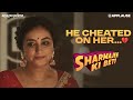 Husband Caught Cheating Sharmajee Ki Beti Divya Dutta Applause Entertainment