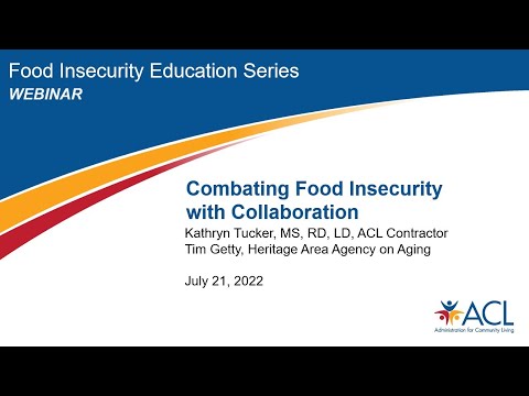 Senior Nutrition Program Webinar: Combating Food Insecurity with Collaboration