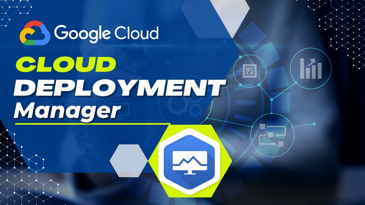 Google Cloud Deployment Manager - Creating virtual machine using Deployment Manager Demo | Whizlabs