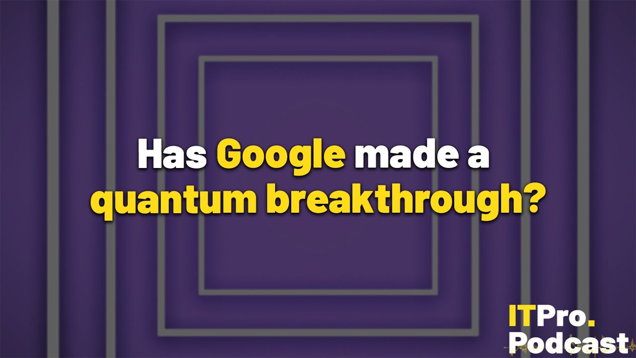 Has Google made a quantum breakthrough?