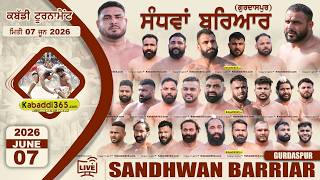 Sandhwan Barriar (Gurdaspur) Kabaddi Tournament 07 June 2026