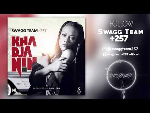 Swagg Team +257 - Khadja Nin (Official Audio)