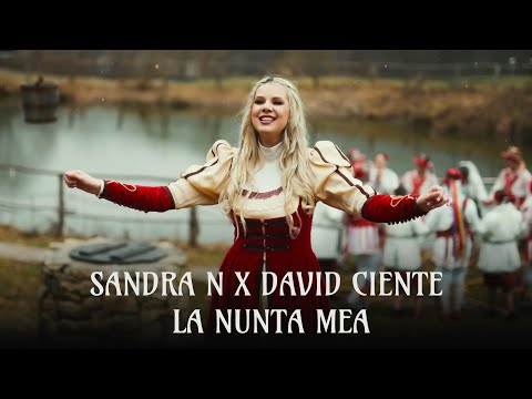 Sandra N feat. David Ciente - La nunta mea