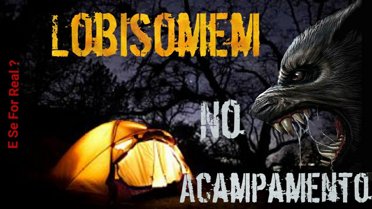 Lobisomem no Acampamento