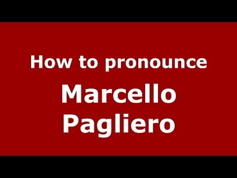 How to pronounce Marcello Pagliero (Italian/Italy) - PronounceNames.com