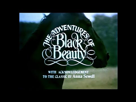 The Adventures of Black Beauty - Upscaled to 4K (1972-1974) - ITV/LWT - S1 Opening credits