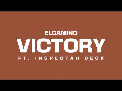 ElCamino - VICTORY Ft Inspectah Deck