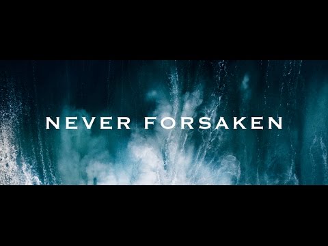 Never Forsaken