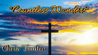 "Countless Wonders" by Chris Tomlin (Sign Language)[CC]