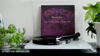 Mazzy Star - Five String Serenade #04 [Vinyl rip]