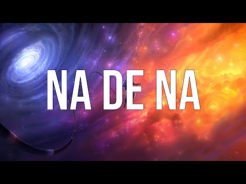 Angel Y Khriz - Na De Na (Lyrics/Letras)