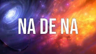 Angel Y Khriz - Na De Na (Lyrics/Letras)