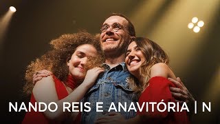 Nando Reis, Anavitória - N