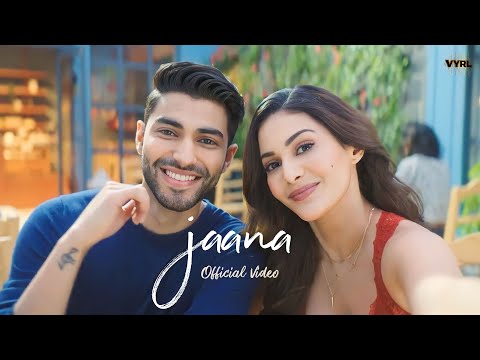 jaana (Official Video) Zaeden | Amyra Dastur