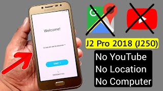 Samsung J2 Pro 2018 (J250) GOOGLE/FRP BYPASS |Without PC |Latest Trick 2021