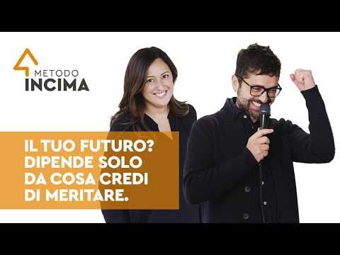 Il tuo futuro? Dipende solo da cosa credi di meritare.
