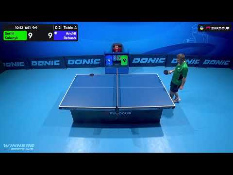 10:45 Serhii Kalenyk  - Andrii Rehush 13.09.2023 TT Euro.Cup Ukraine Master. TABLE 4