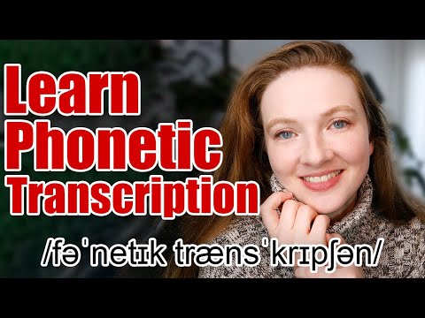 How to learn phonetic transcription (with practice! ✏️)
