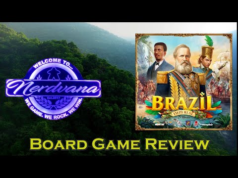 Brazil: Imperial - Legends of Nerdvana Review