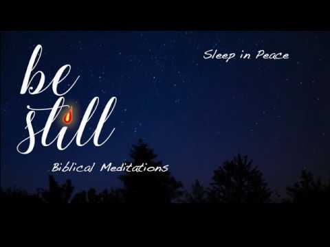 Sleep in Peace -  Guided Christian Meditation (with Neuromuscular Relaxation)