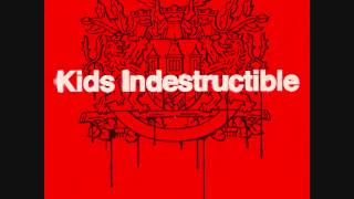 Kids Indestructible - Distant Freight