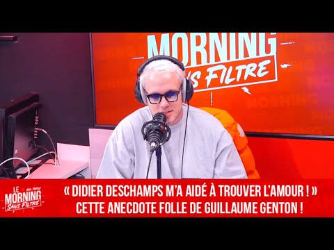 « Didier Deschamps m’a aidé à trouver l’amour ! » : Guillaume Genton