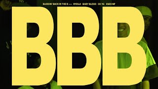 Download lagu Ryouji - BBB ft. BABY BLOOD, CK YG, ENZO MF mp3 Download lagu Ryouji - BBB ft. BABY BLOOD, CK YG, ENZO MF mp3